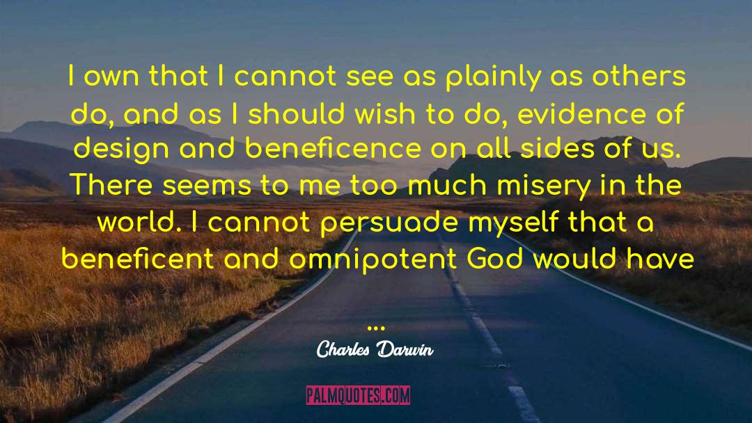 God S Desires quotes by Charles Darwin