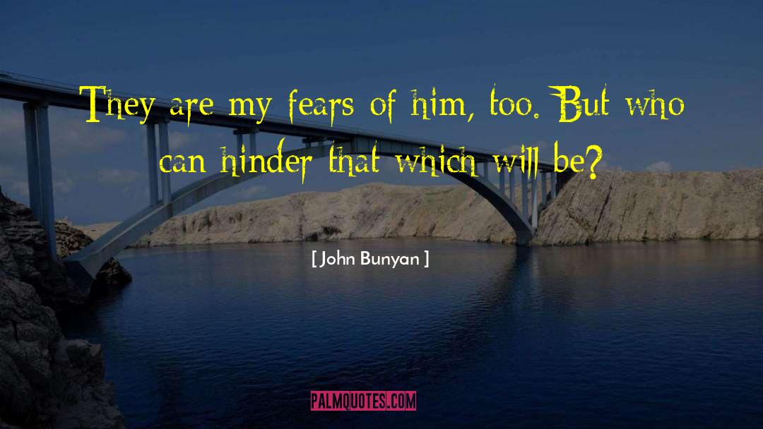 God S Desires quotes by John Bunyan