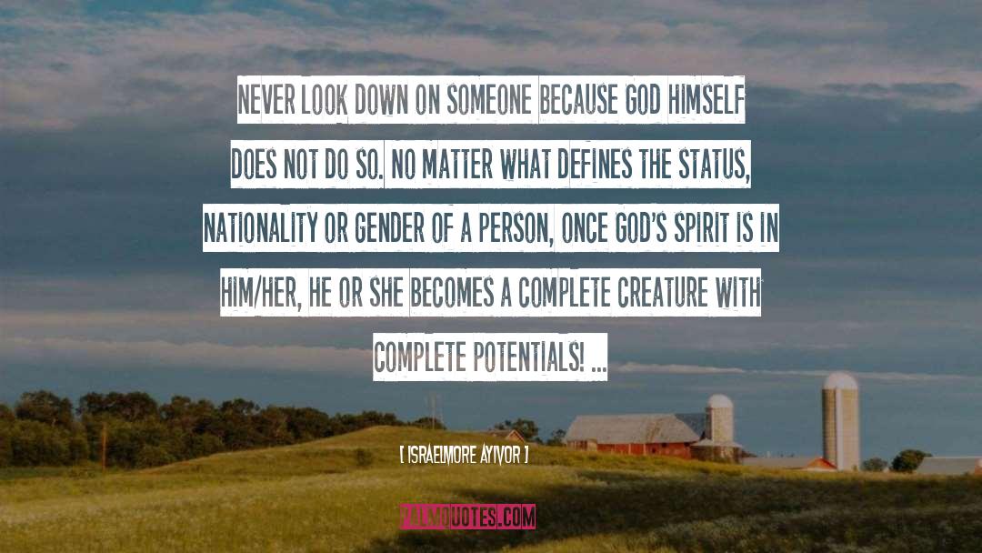 God S Existence quotes by Israelmore Ayivor