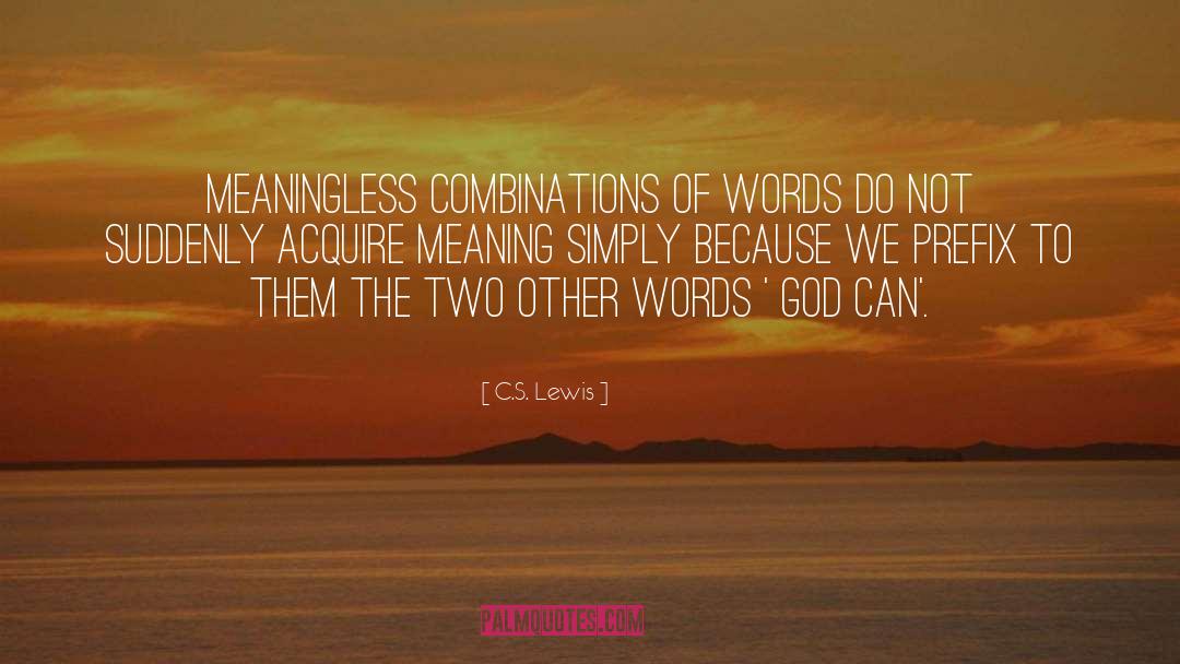 God S Eyes quotes by C.S. Lewis