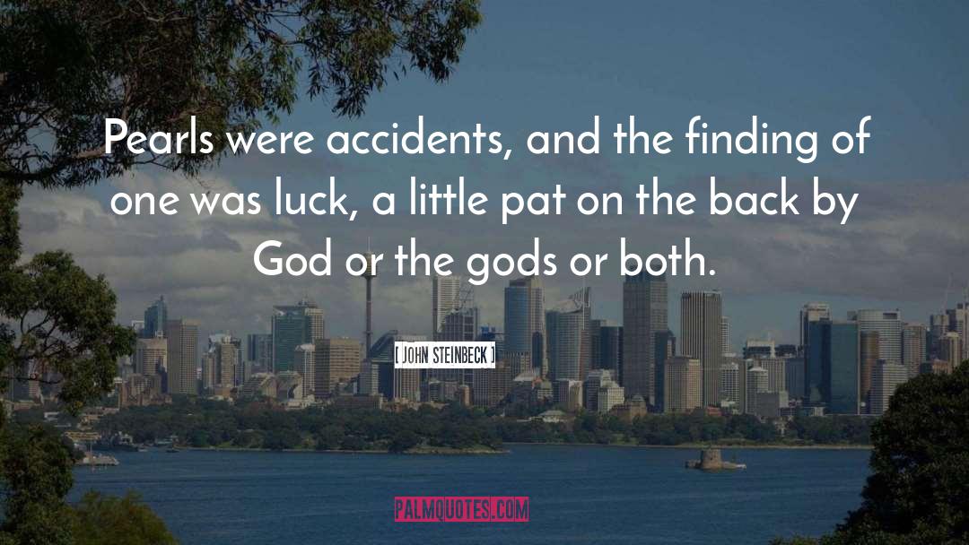 God S Favor quotes by John Steinbeck