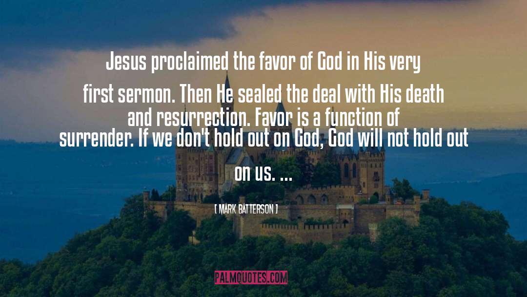 God S Favor quotes by Mark Batterson