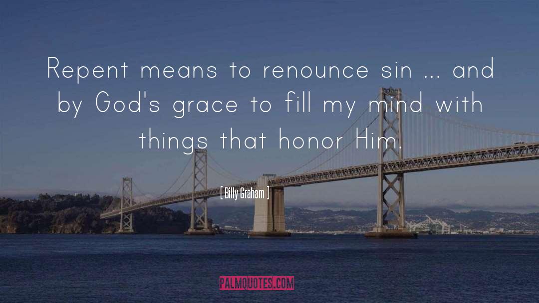 God S Grace quotes by Billy Graham