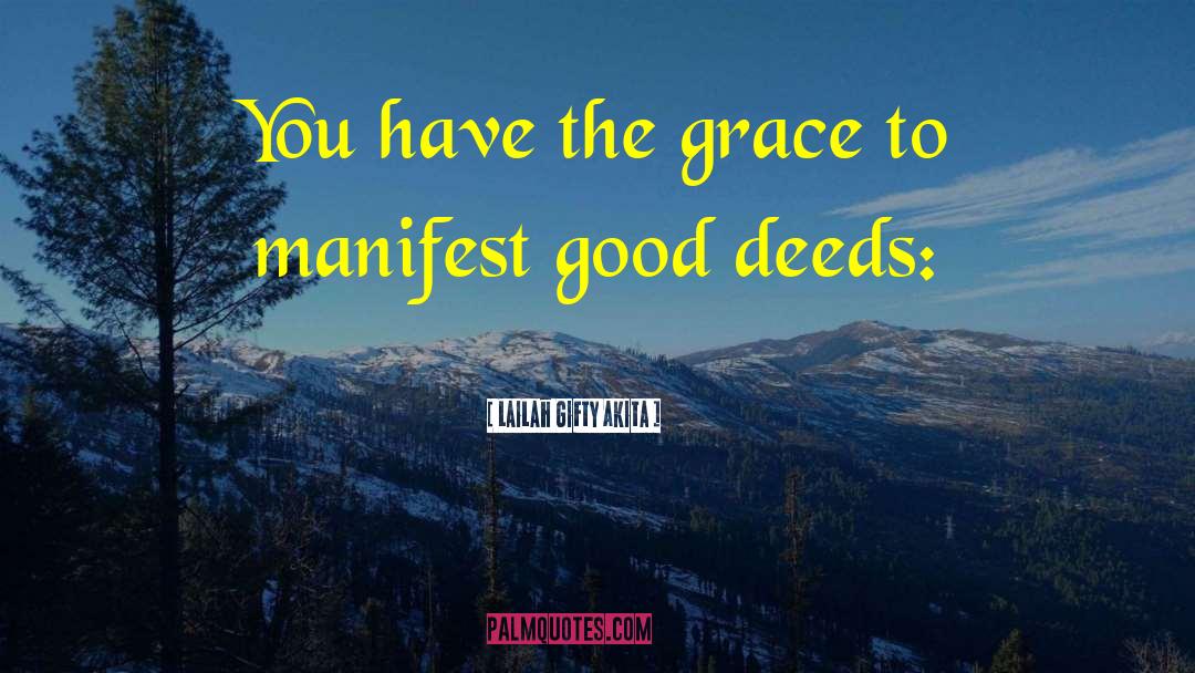 God S Grace quotes by Lailah Gifty Akita