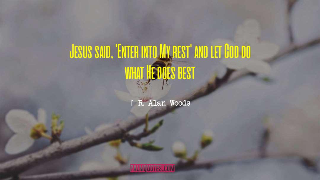 God S Grace quotes by R. Alan Woods