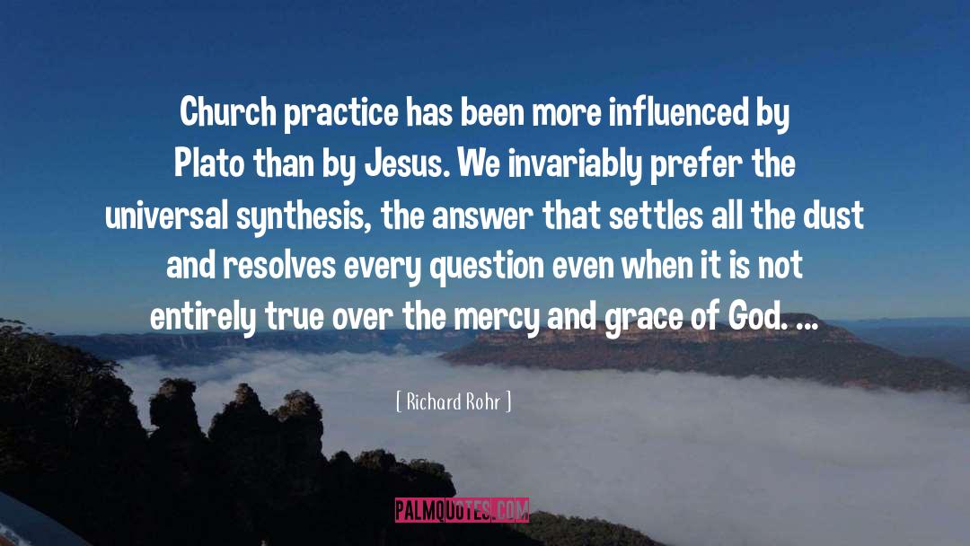 God S Grace quotes by Richard Rohr