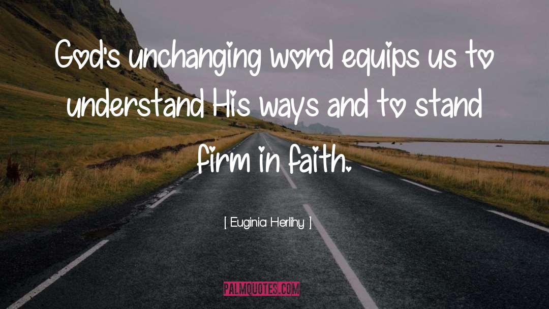 God S Laws And God S Word quotes by Euginia Herlihy