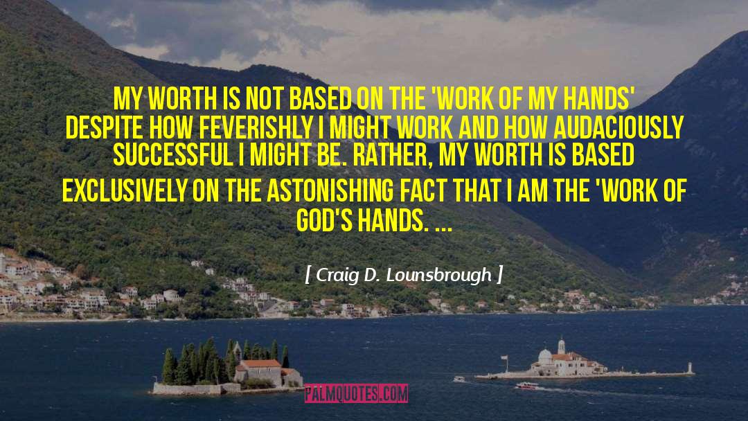 God S Light quotes by Craig D. Lounsbrough