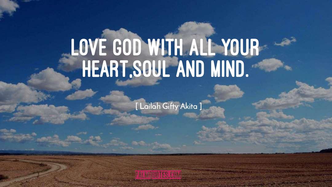 God S Love quotes by Lailah Gifty Akita