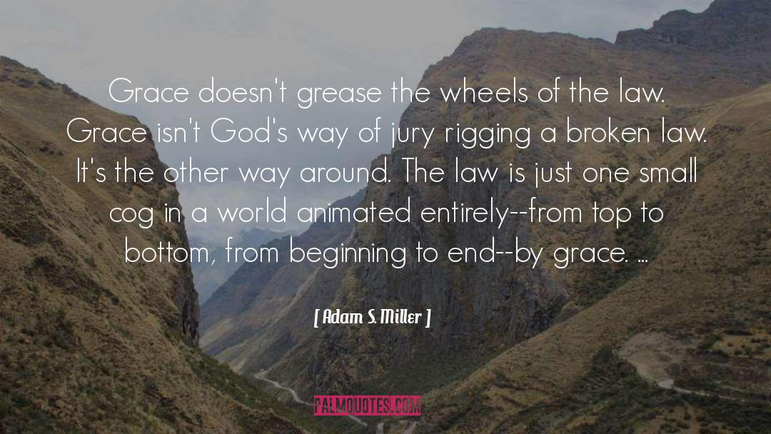 God S Plan quotes by Adam S. Miller