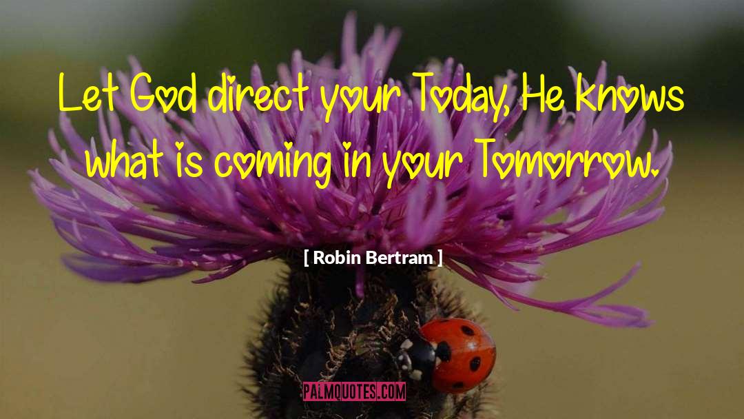 God S Plan quotes by Robin Bertram