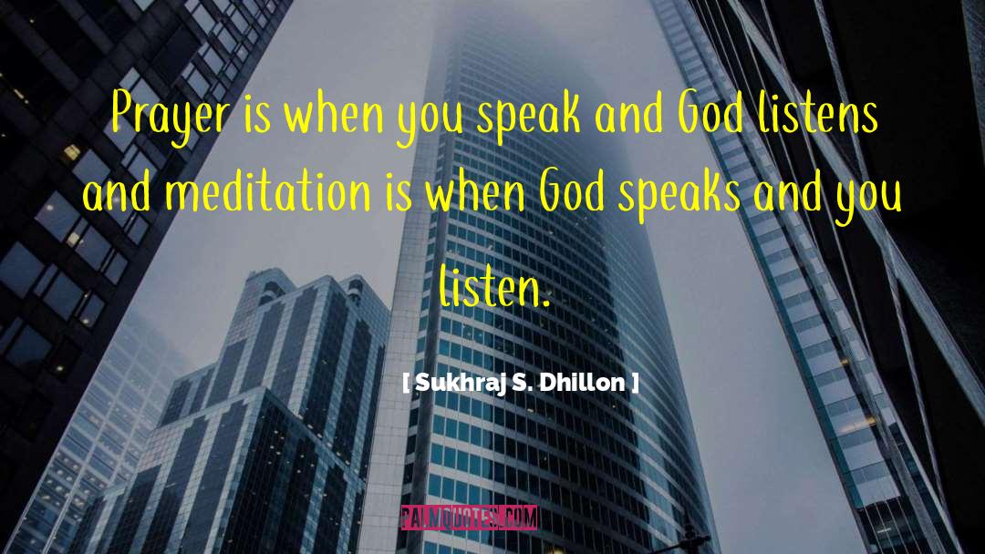 God S Plans quotes by Sukhraj S. Dhillon