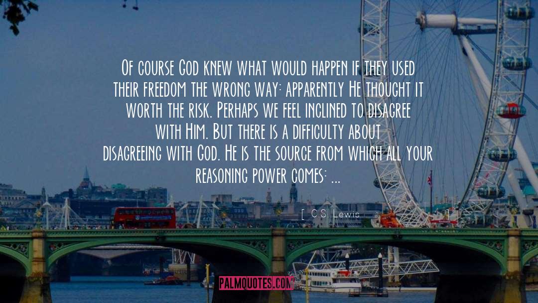 God S Power Over Nature quotes by C.S. Lewis