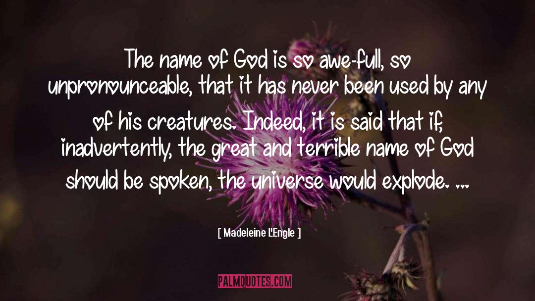 God S Power Over Nature quotes by Madeleine L'Engle