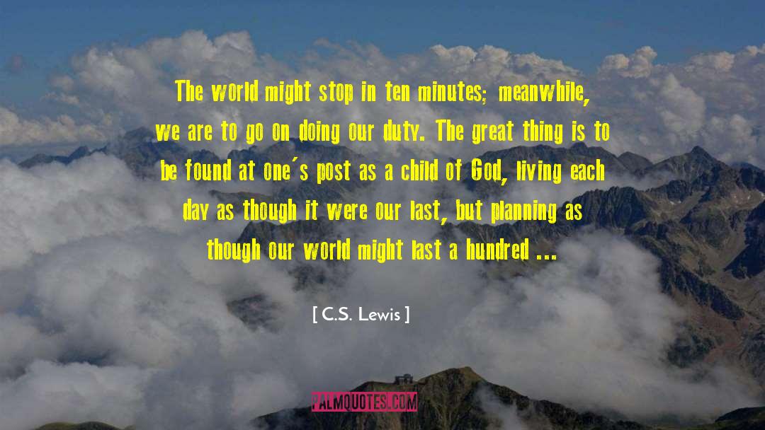 God S Presence quotes by C.S. Lewis