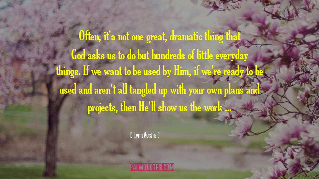 God S quotes by Lynn Austin