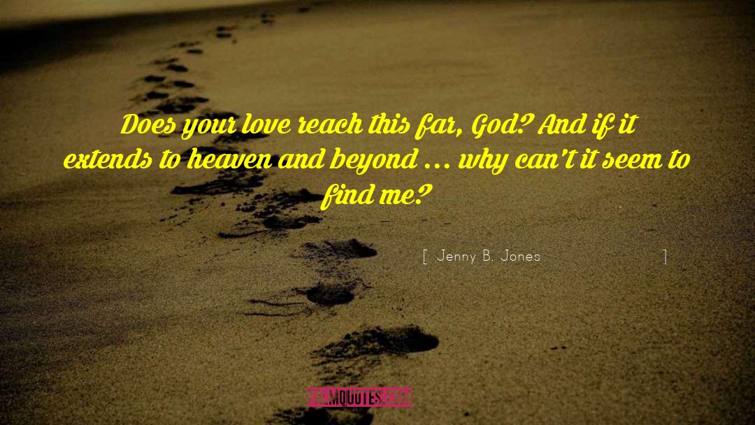 God S Spirit quotes by Jenny B. Jones