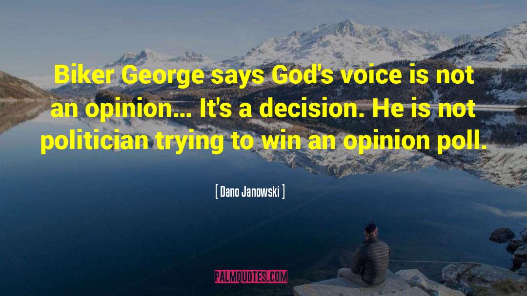God S Voice quotes by Dano Janowski