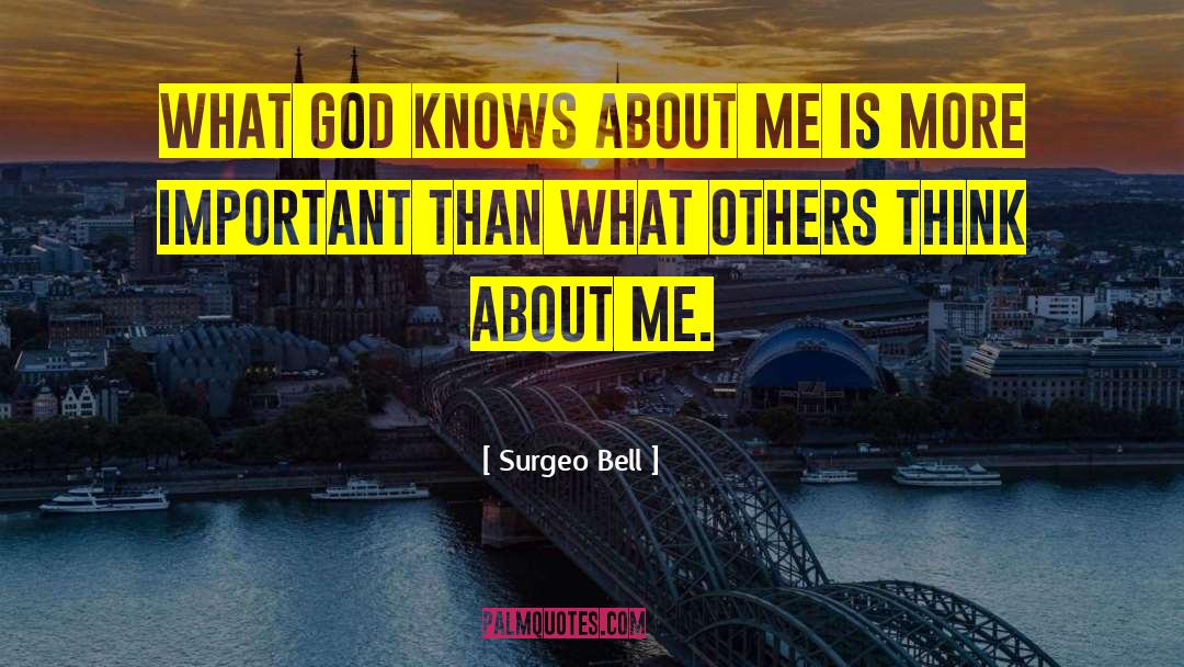 God S Will quotes by Surgeo Bell