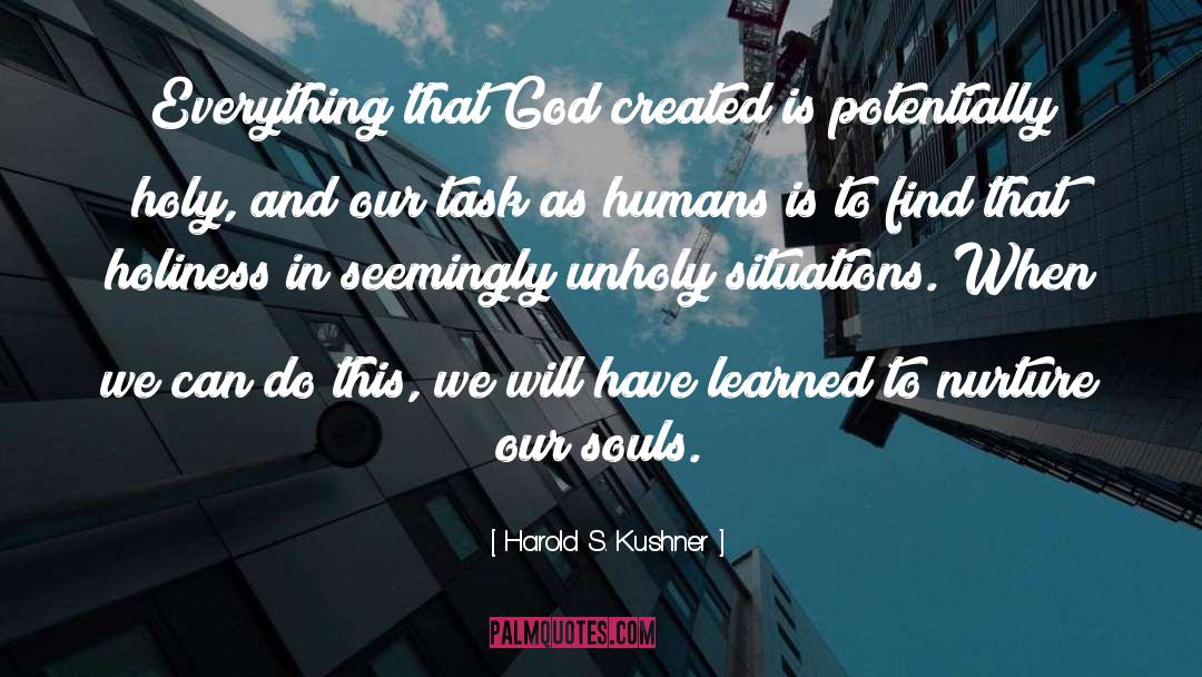 God S Word quotes by Harold S. Kushner