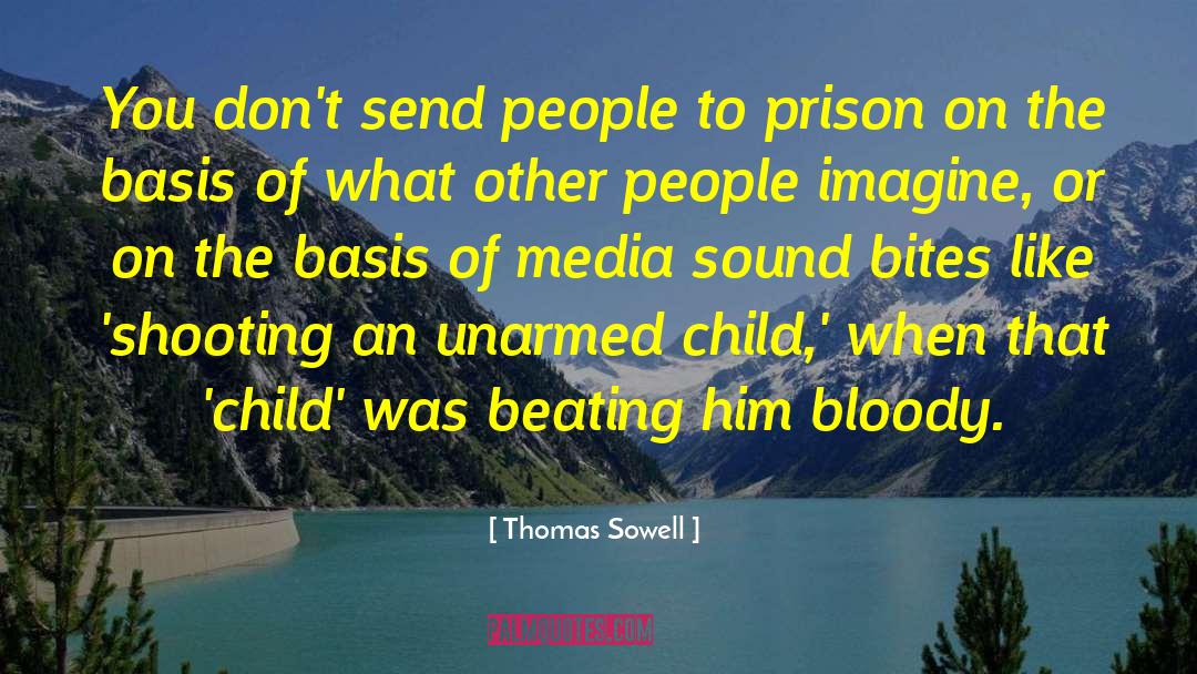 God Send quotes by Thomas Sowell