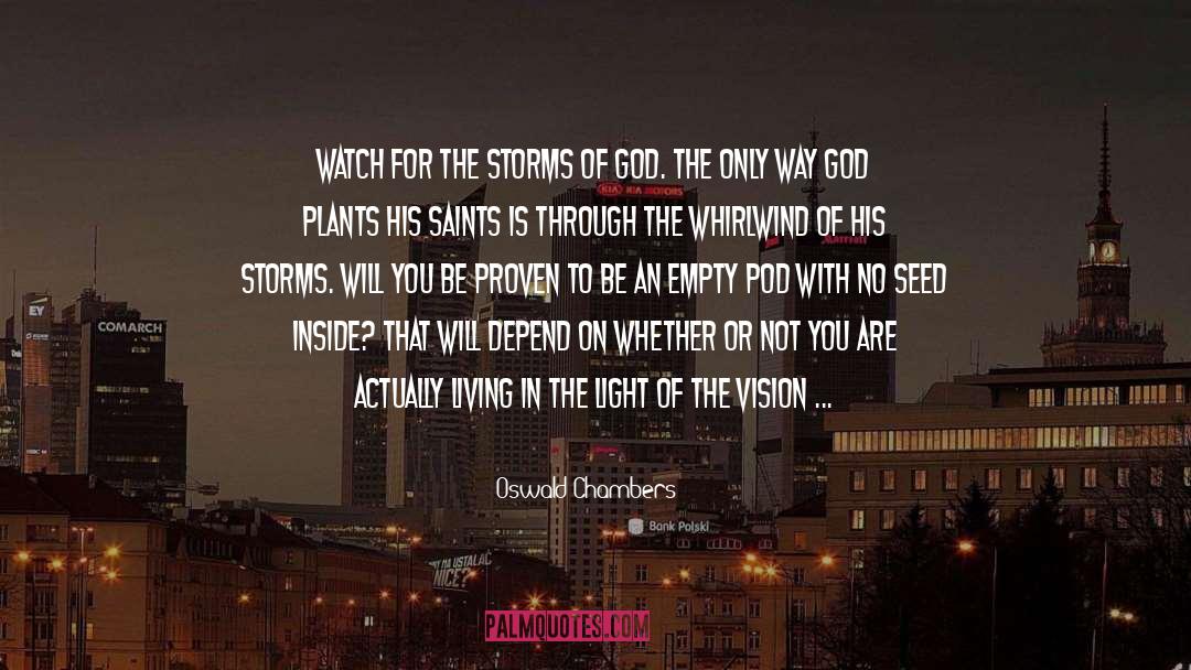 God Send quotes by Oswald Chambers