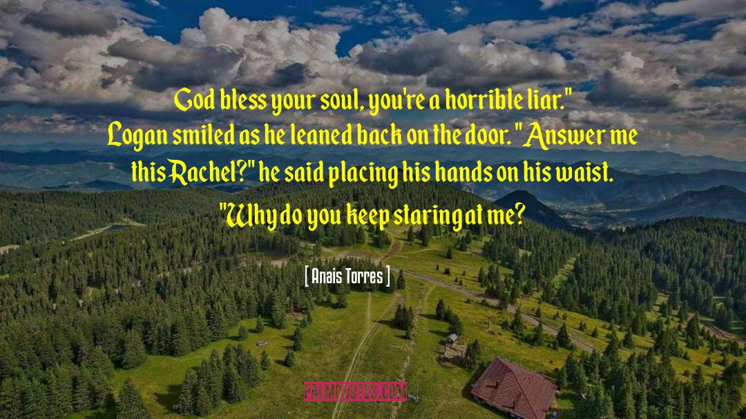 God Soul Thee quotes by Anais Torres