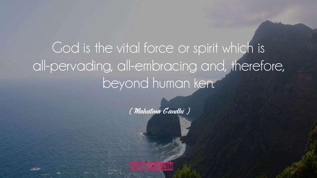 God Spirit quotes by Mahatma Gandhi