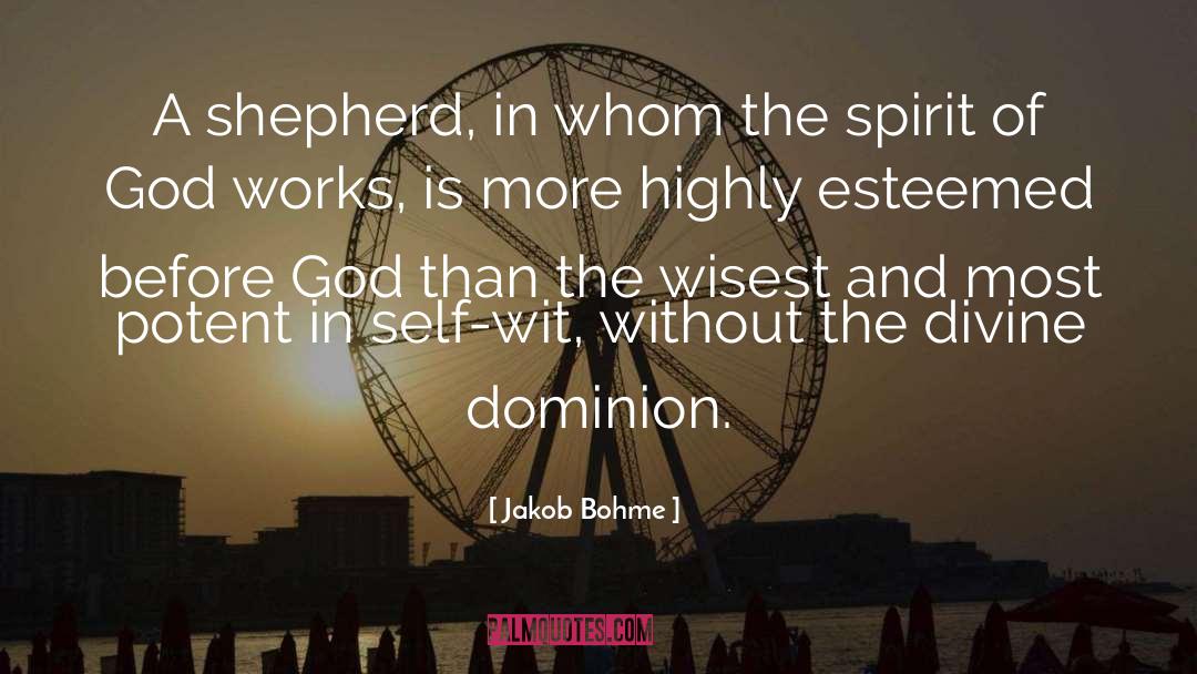 God Spirit quotes by Jakob Bohme