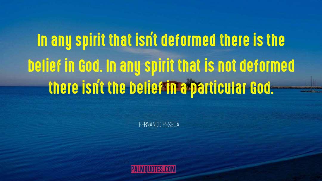 God Spirit quotes by Fernando Pessoa