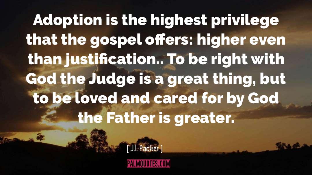 God The Father quotes by J.I. Packer