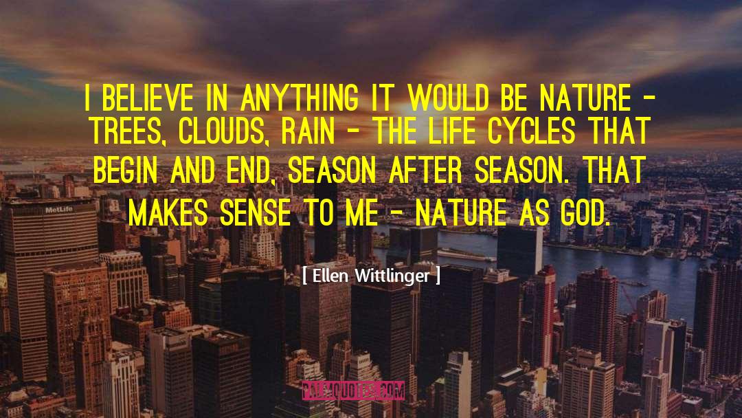 God The Gardener quotes by Ellen Wittlinger