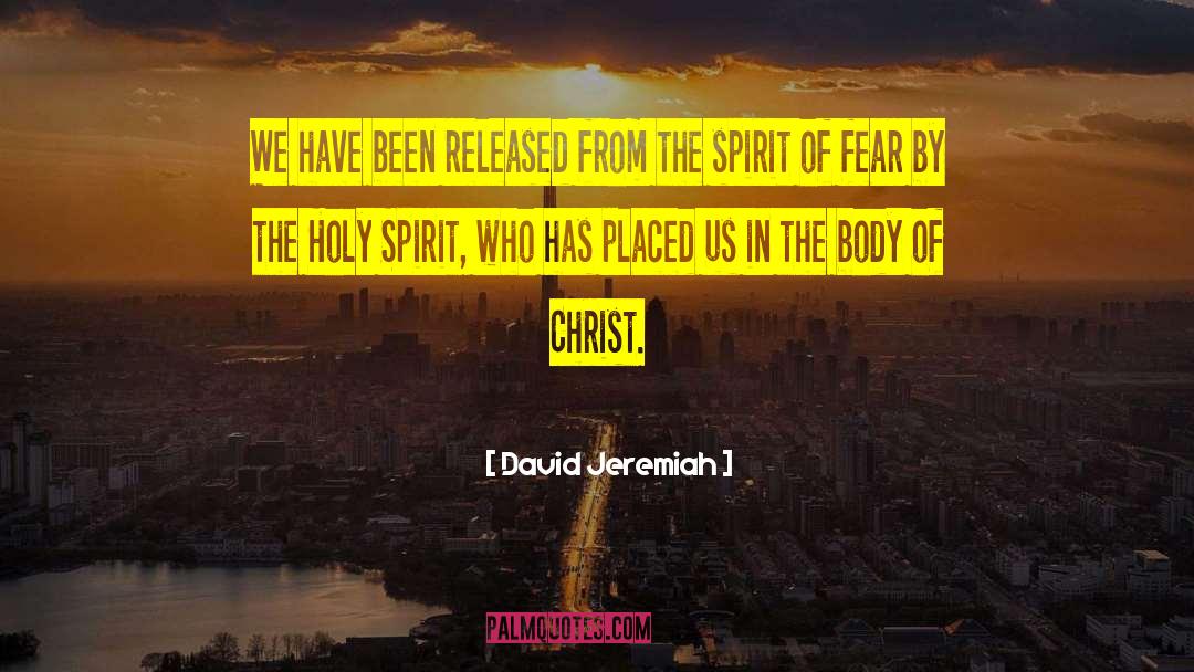 God The Holy Spirit quotes by David Jeremiah