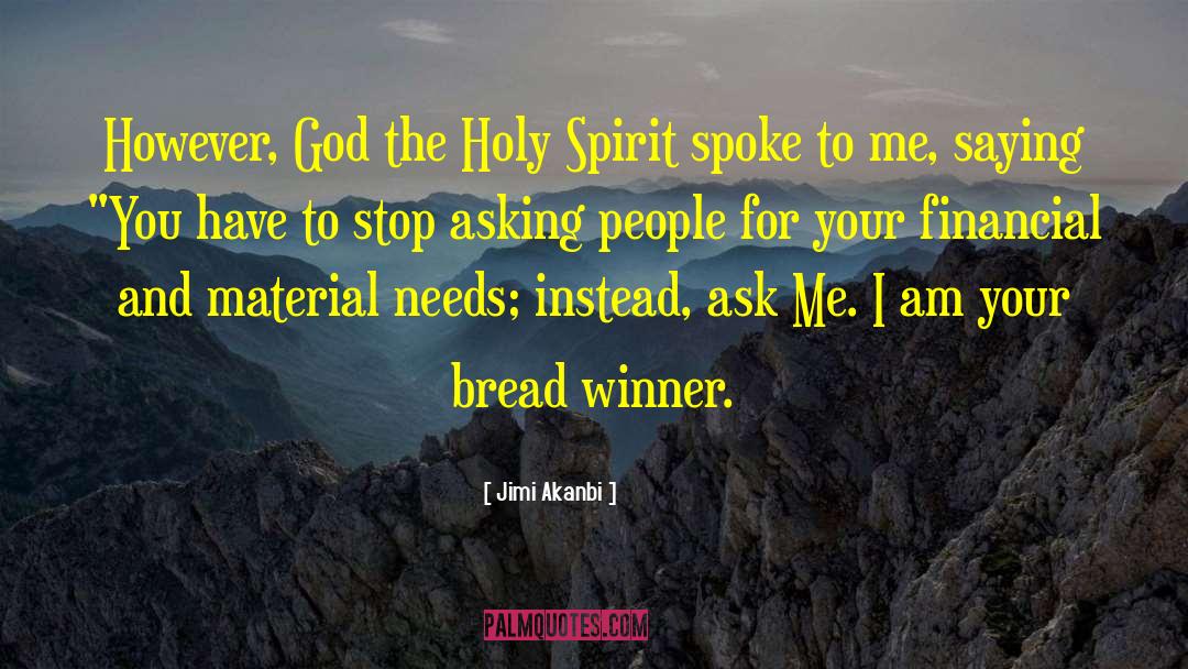 God The Holy Spirit quotes by Jimi Akanbi