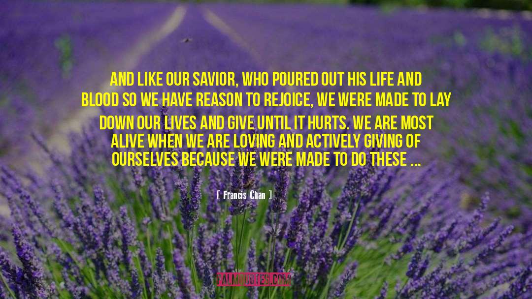 God The Savior quotes by Francis Chan