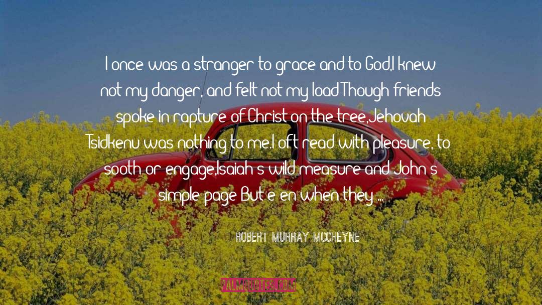 God The Savior quotes by Robert Murray McCheyne