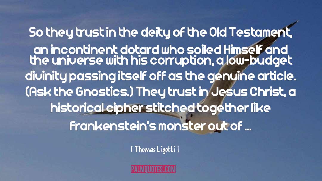 God The Savior quotes by Thomas Ligotti
