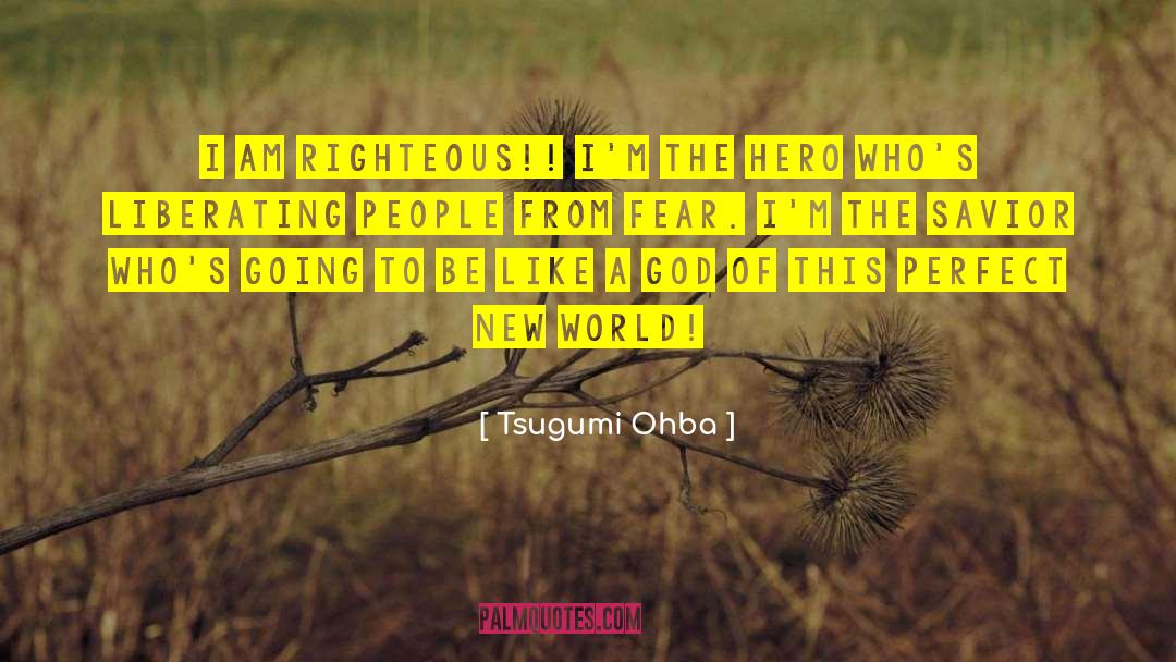 God The Savior quotes by Tsugumi Ohba