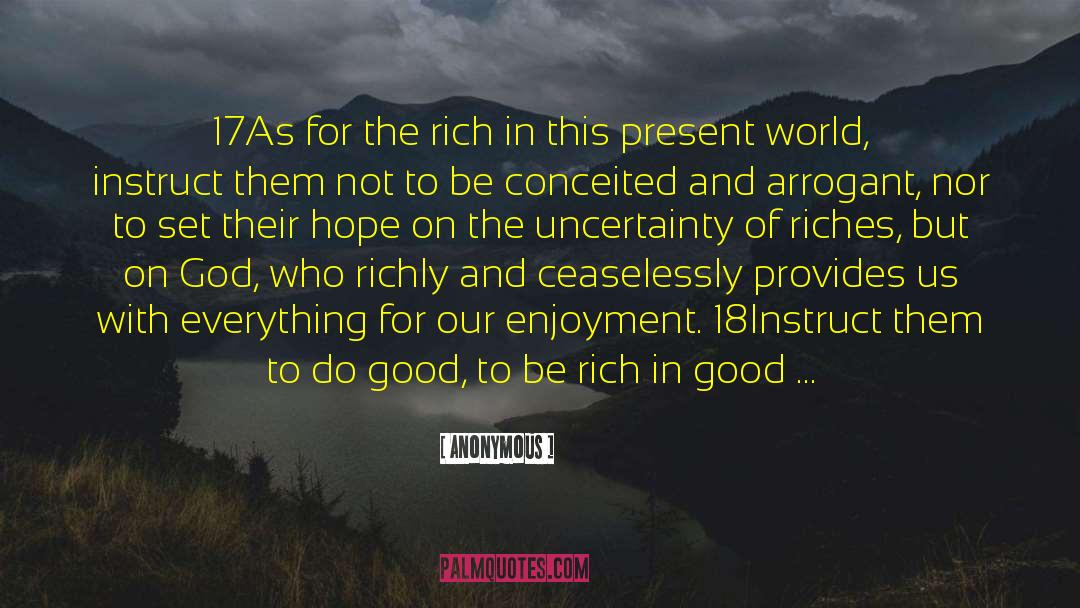 God Who Is Rich In Mercy quotes by Anonymous