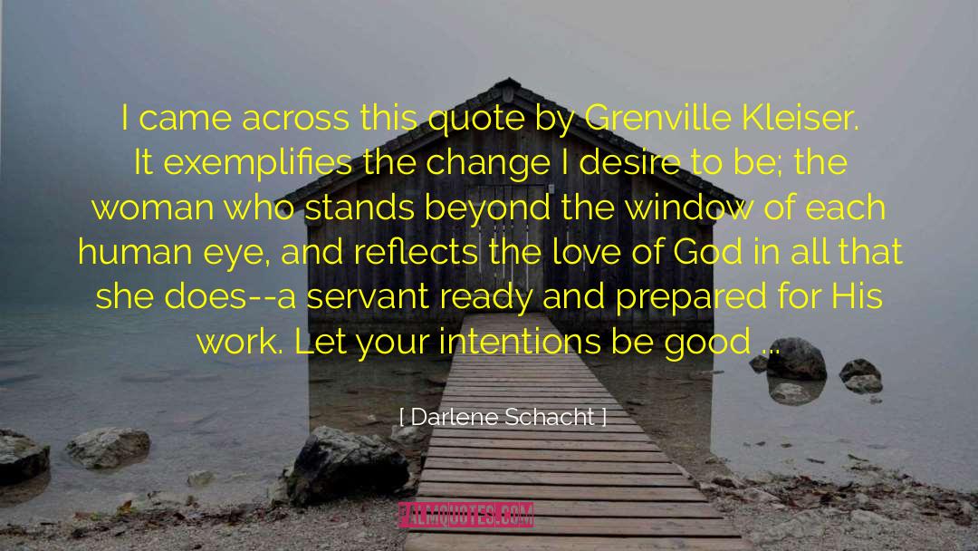 God Will Change You quotes by Darlene Schacht