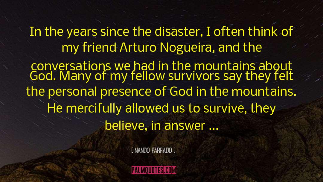 God Will Never Abandon Me quotes by Nando Parrado