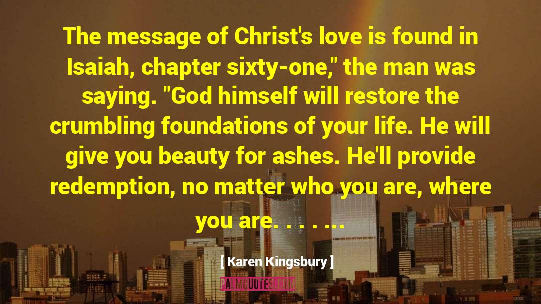 God Will Provide Bible quotes by Karen Kingsbury
