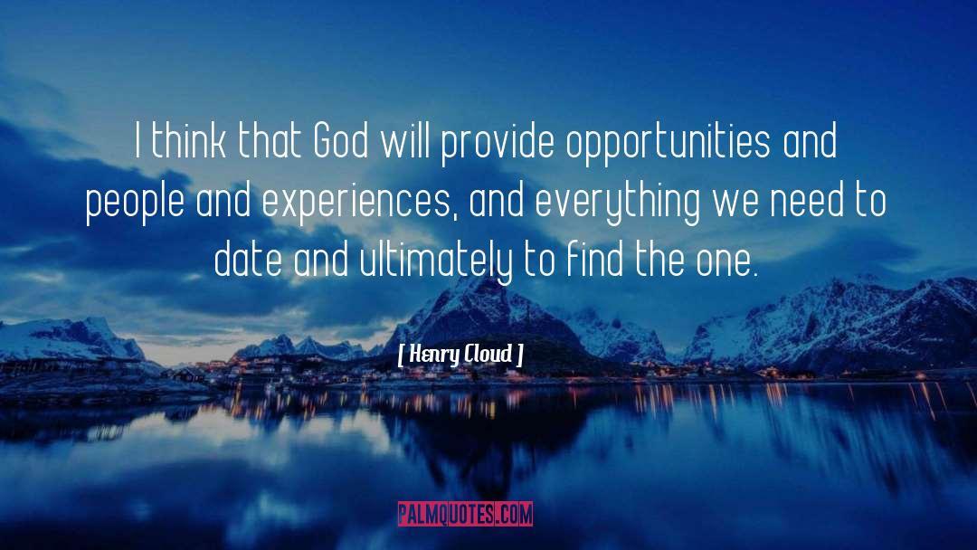 God Will Provide quotes by Henry Cloud