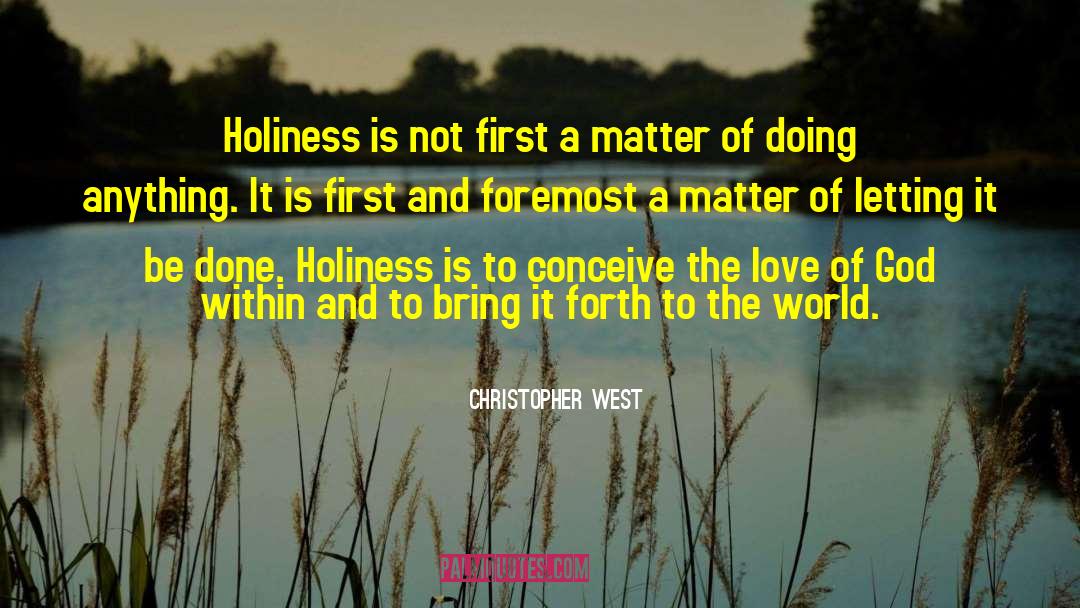 God Within quotes by Christopher West