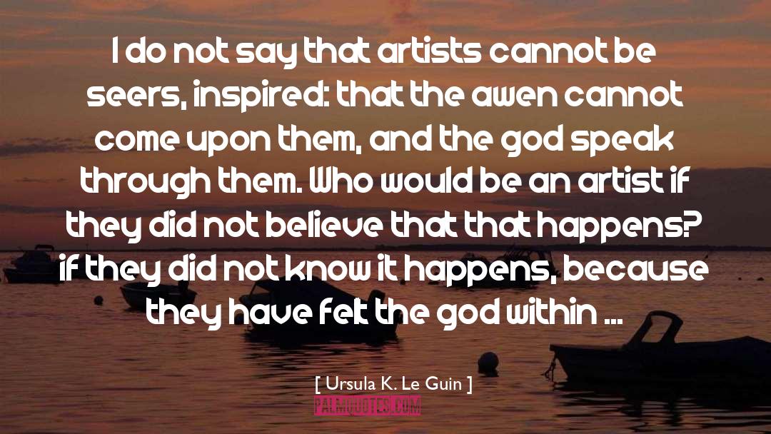 God Within quotes by Ursula K. Le Guin