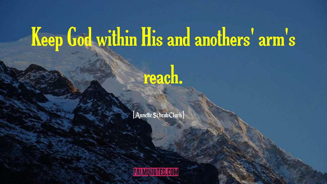 God Within quotes by Annette Schrab Clark