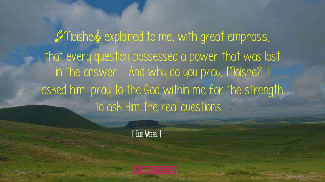 God Within quotes by Elie Wiesel