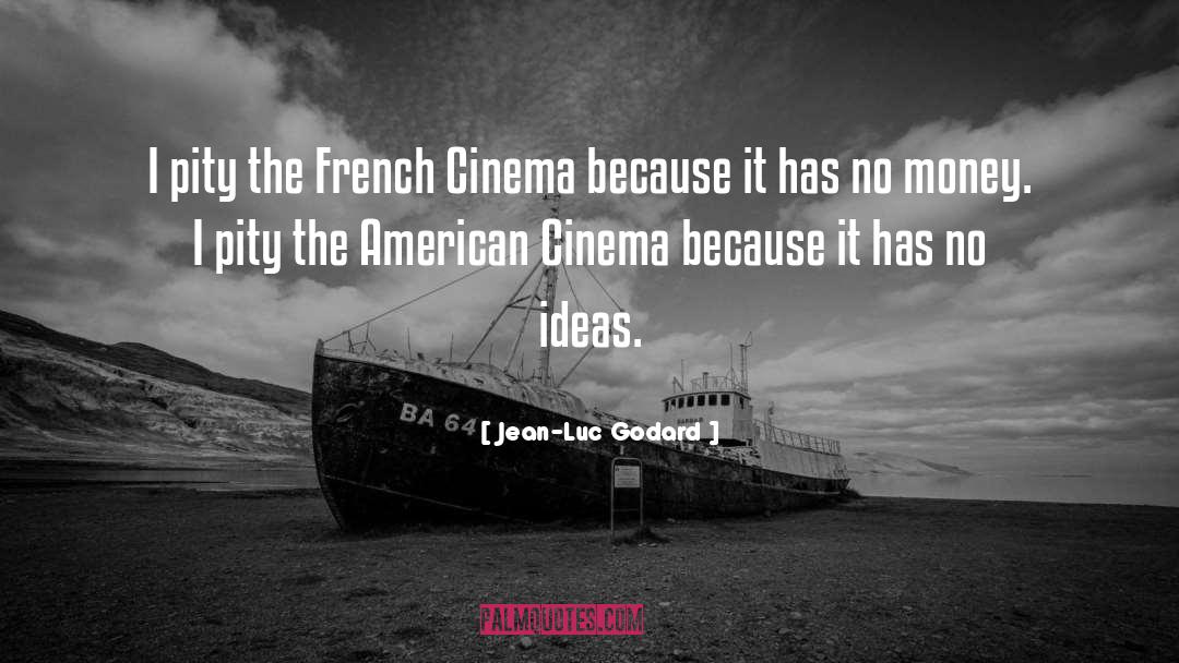 Godard quotes by Jean-Luc Godard