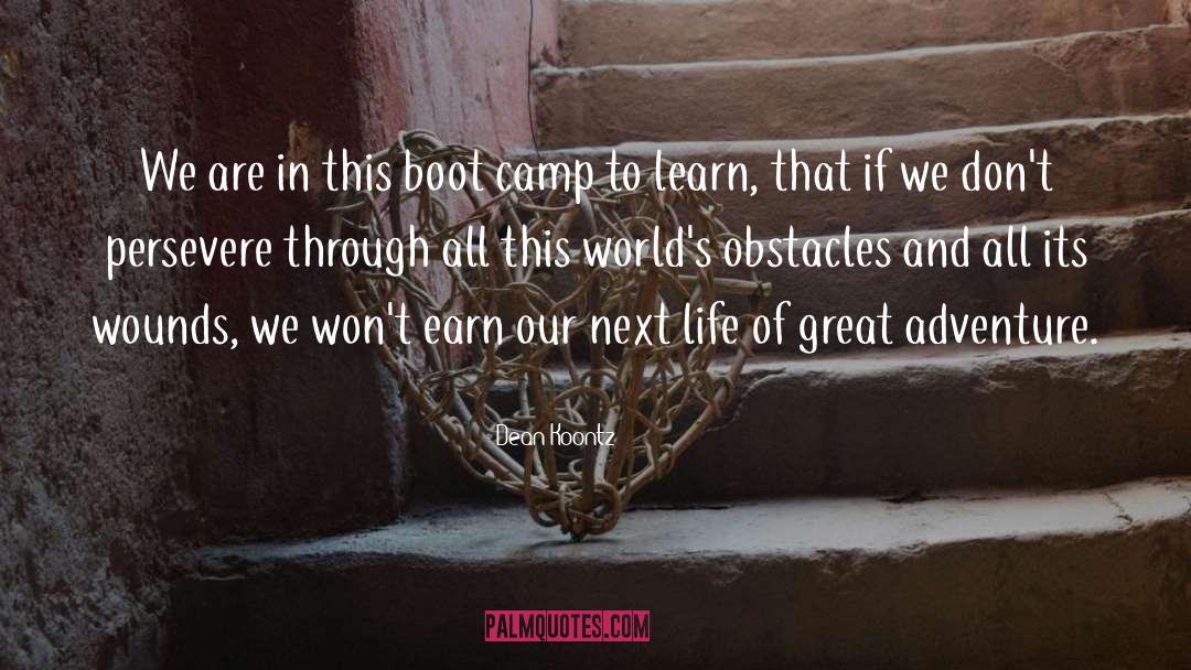 Goddess Boot Camp quotes by Dean Koontz