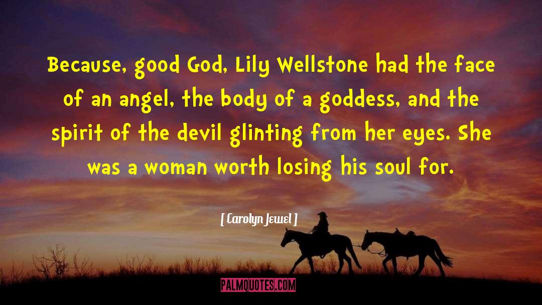 Goddess Hunt quotes by Carolyn Jewel